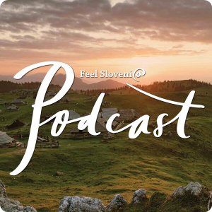 le podcast sur la Slovénie