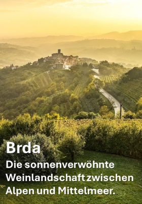 Brda, between the Alps and the Mediterranean